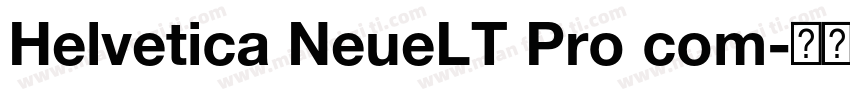 Helvetica NeueLT Pro com字体转换